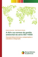 Roberta Sanches (U. A.) | A AIA E As Normas De GestãO Ambiental Da SéRie Iso...