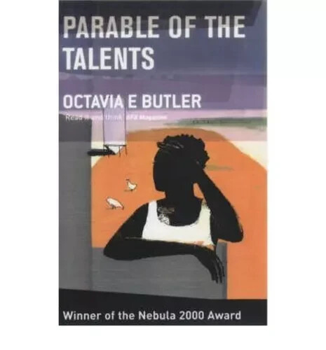 Parable of the Talents by Octavia E. Butler (Paperback, 2001)