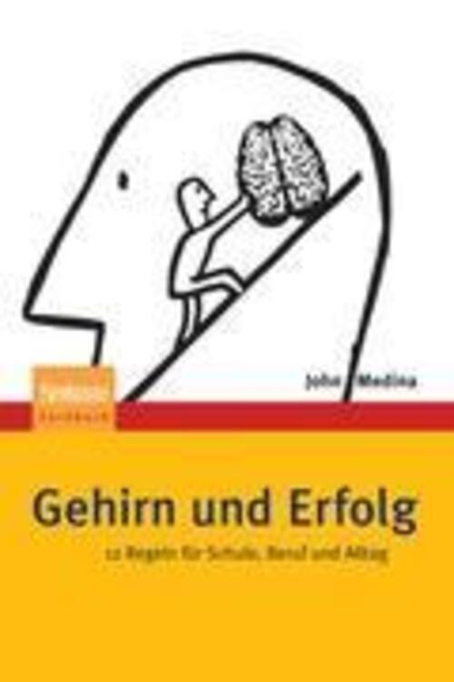 Thumbnail - John Medina | Gehirn Und Erfolg | Taschenbuch | Deutsch (2012) |