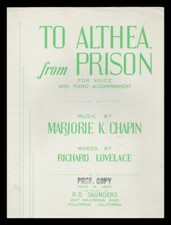 TO ALTHEA FROM PRISON Lovelace/Chapin 1941 Hollywood CA Vintage Sheet Music