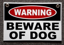 WARNING - BEWARE OF DOG  8"x12" NEW with Grommets Security Surveillance white