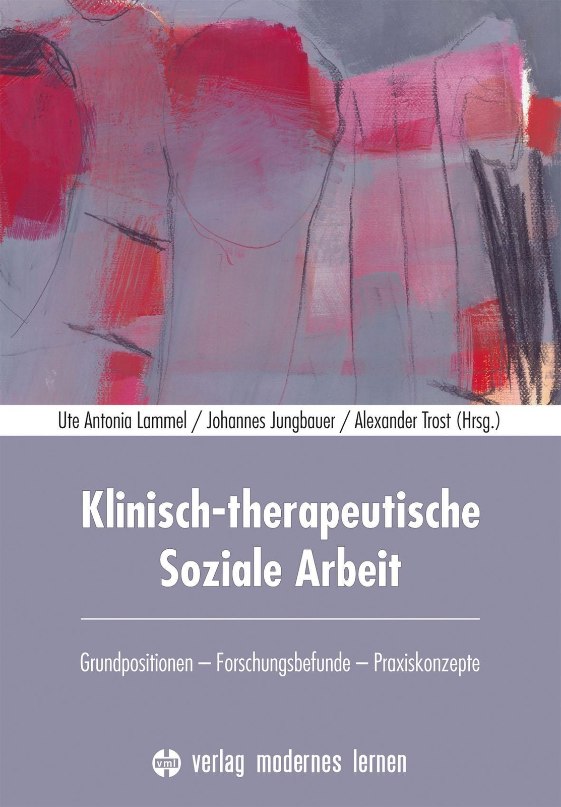 Thumbnail - Klinisch-therapeutische Soziale Arbeit | Grundpositionen -