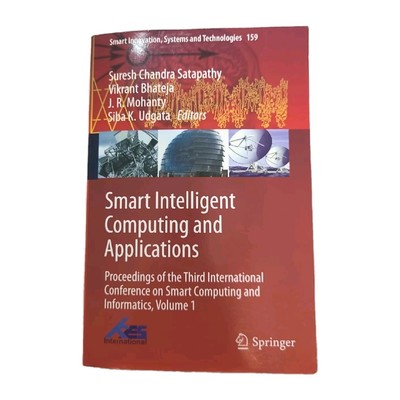 Smart Innovation Systems & Technologies: Intelligent Computing & Applications