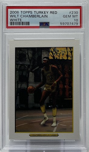 Wilt Chamberlain PSA 10- 2006 Topps Turkey Red ‘White’ -Warriors, Lakers, Kansas