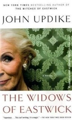 The Widows of Eastwick: A Novel - Updike, John