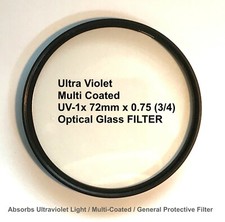   72mm/ Multi Coated Optical Glass Filter UV- 1  72    0.75 3/4 