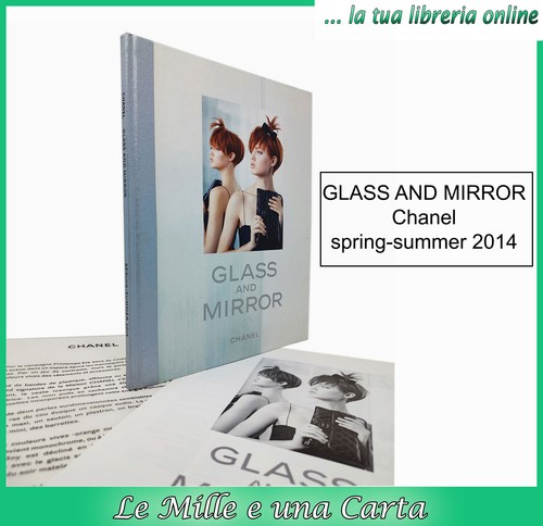 GLASS AND MIRROR Chanel spring fashion book - summer 2014 illustrated catalog