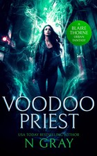 Voodoo Priest: 2 (Blaire Thorne). Gray, Gray, 9781036702298 Free Shipping**