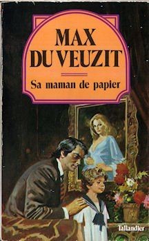 Sa maman de papier von Du Veuzit, Max | Buch | Zustand akzeptabel