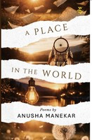 Anusha Manekar | A Place In The World | Taschenbuch | Englisch (2026)
