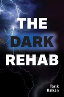 The Dark Rehab Tarik Balkan Taschenbuch Englisch 2025 Tarik Balkan