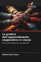 Kettie Saint Fleur | La Pratica Dell'apprendimento Cooperativo In Classe | Buch