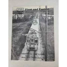 First and Fastest Magazine - Shore Line Interurban Historical Society Vol 3 # 2 