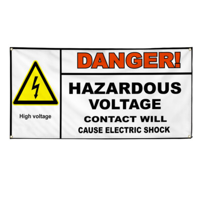 Vinyl Banner Multiple Sizes Danger! Hazardous Voltage Electric Shock Safety