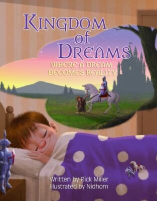 Kingdom of Dreams: Where a Dream Becomes Reality, Brand New, Free shipping in...