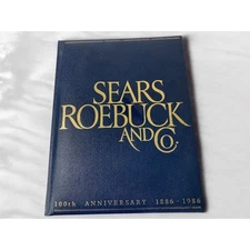 Sears, Roebuck and Co. 100th Anniversary 1886-1986 Hardcover Book