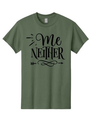 Me Neither Mens Graphic Tee, 100% Cotton, Casual Summer Wear