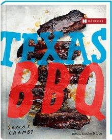 TEXAS BBQ: meat, smoke  love von Cramby, Jonas | Buch | Zustand gut
