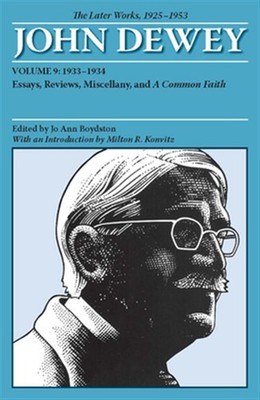 Later Works, 1925-1953 : 1933-1934, Paperback by Dewey, John; Boydston, Jo An...