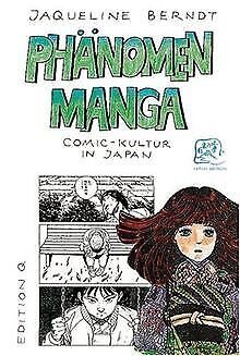 Phänomen Manga: Comic-Kultur in Japan von Jaqueline Berndt | Buch | Zustand gut - Jaqueline Berndt