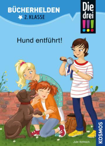 Thumbnail - Die Drei , Bücherhelden 2. Klasse, Hund Entführt Erstleser Kinder Ab 7