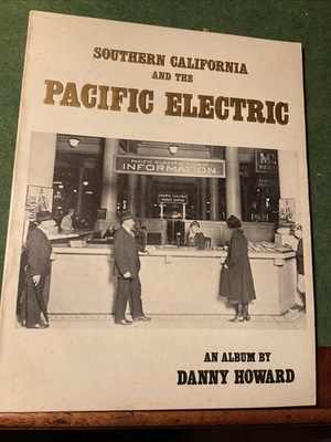 #ad Southern California And The Pacific Electric Railway $12.02