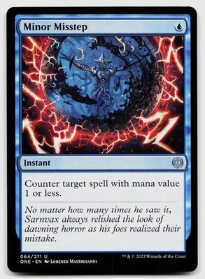 Minor Misstep #64 (NM) Phyrexia All Will Be One ONE Magic MTG