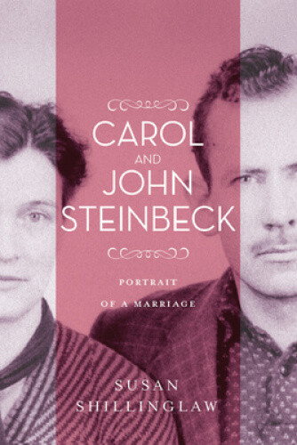 Carol and John Steinbeck: Portrait of a Marriage (Western Literature and