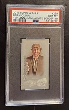 BRIAN QUINN 2015 Topps Allen & Ginter X WHITE BORDER SILVER MINI PSA 10 POP 1