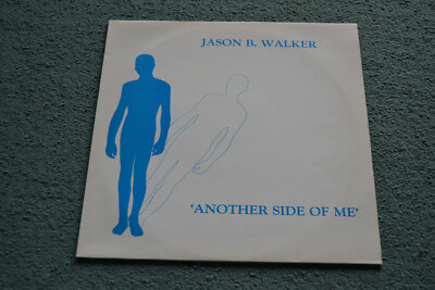 Jason B. Walker   Another Side Of Me Vinyl LP 1984 Autographed P.R. 10388