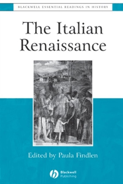 The Italian Renaissance – The Essential Readings Findlen Paperback - Image 5