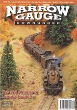 Narrow Gauge Downunder Magazine April 2013 Sn3 Animas & Lobato Southern