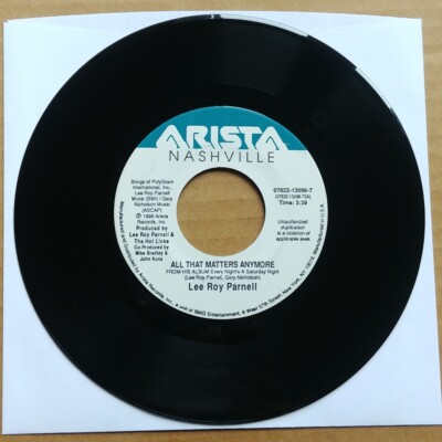 LEE ROY PARNELL All That Matters Anymore 45 7'' COUNTRY Record Vinyl Arista 1998