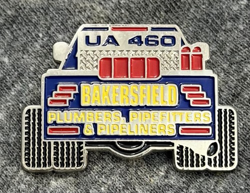 UA Local 460 Pin Bakersfield California Plumbers PipeFitters Steamfitters Dually