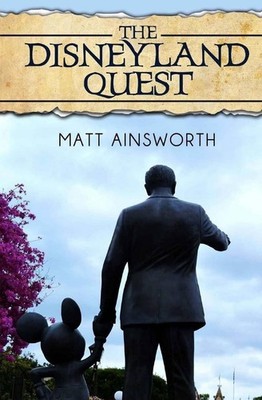 The Disneyland Quest by Ainsworth