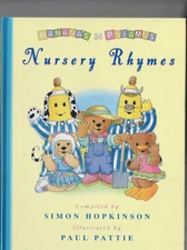 CHILDRENS  ,BANANAS IN PYJAMAS , NURSERY RHYMES illus PAUL PATTIE
