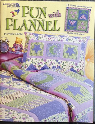 Leisure Arts Fun With Flannel by Phyllis Dobbs #3652 Home Decor Quilts Crafts 