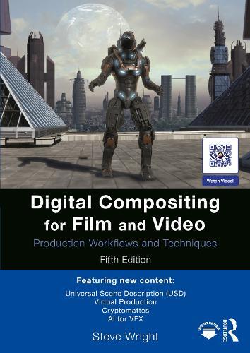 Steve Wright Digital Compositing for Film and Video (Tascabile)