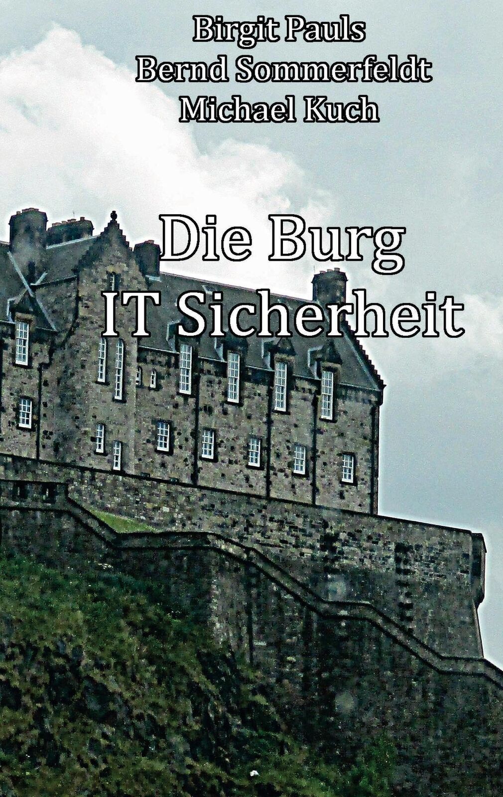 Thumbnail - Die Burg It-sicherheit | Buch | 9783744873444