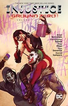 Injustice: Ground Zero Vol. 1 von Sebela, Chris | Buch | Zustand sehr gut