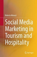 Social Media Marketing In Tourism And Hospitality Roberta Minazzi