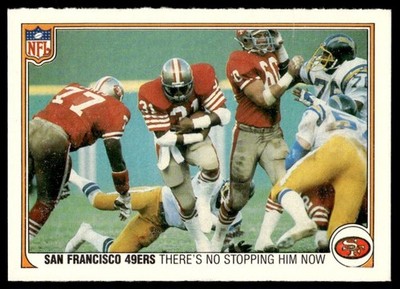 1983 FLEER TEAM ACTION THERE'S NO STOPPING HIM NOW (OFFENSE) B SAN FRANCISCO