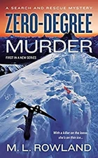 Zero-Degree Murder Mass Market Paperbound M. L. Rowland
