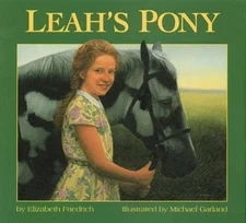 Leah's Pony - hardcover, Elizabeth Friedrich, 9781563971891