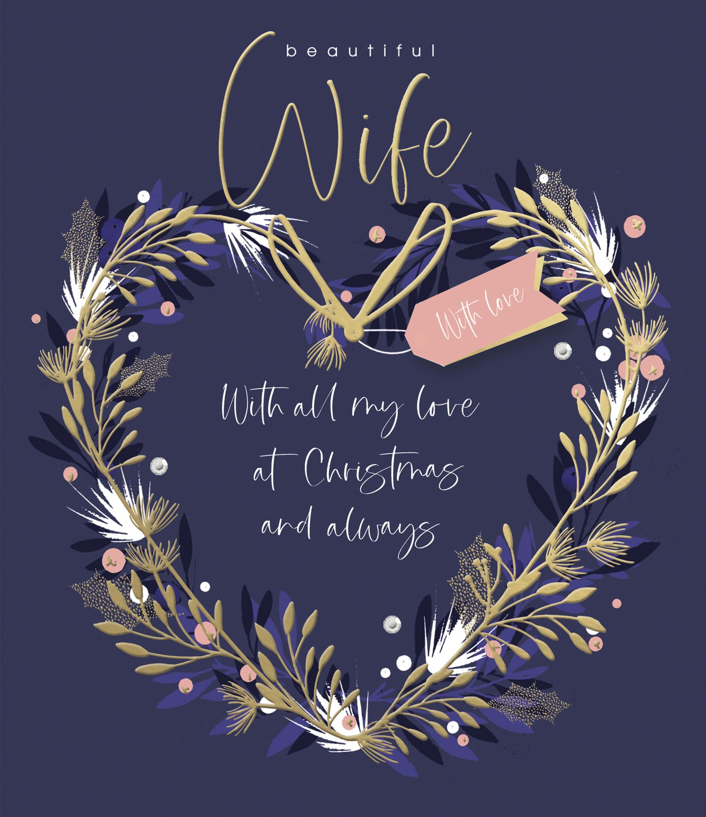 A Beautiful Wife Embellished & Gold Foiled Christmas Card Xmas Greeting Cards