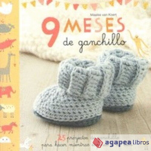 9 meses de ganchillo. NUEVO. ENVÍO URGENTE (Librería Agapea) - Imagen 1 de 1