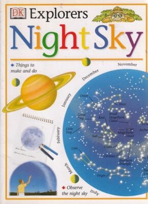 DK Explorers Night Sky [Paperback] [Aug 22, 1996] Stott, Carole