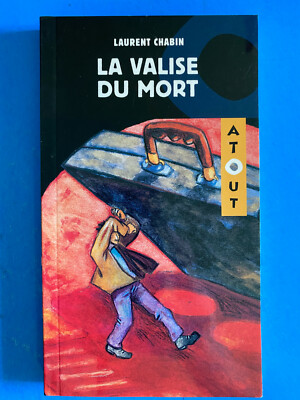 La valise du mort    Laurent Chabin
