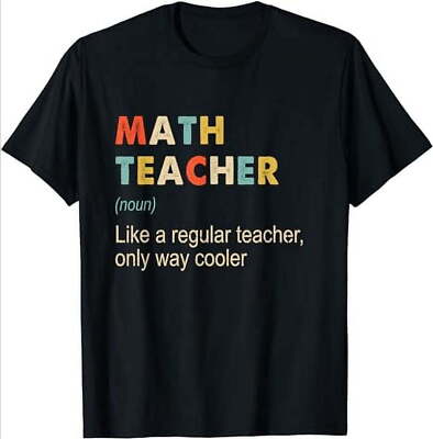 Math Teacher Definition Funny Teaching School Teacher T-Shirt