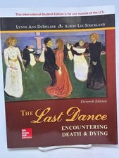 THE LAST DANCE: ENCOUNTERING DEATH & DYING (2...